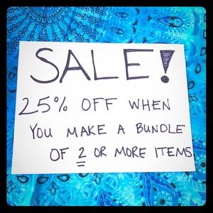 Sale!! 25% OFF WHEN YOU MAKE A BUNDLE OF 2+ ITEMS!